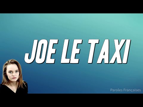 Vanessa Paradis Joe Le Taxi Paroles