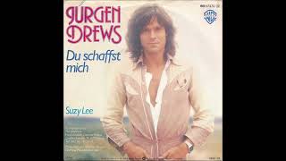 Jürgen Drews - Du schaffst mich