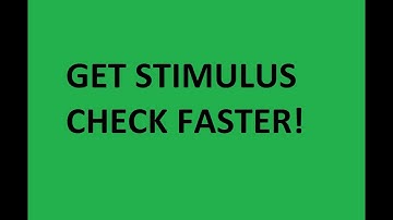 How to get federal stimulus check faster!