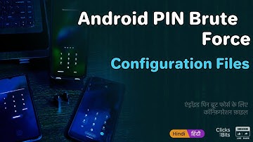 Android PIN brute force Configuration files for different Lock Screens