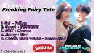 Dreaming of a Freaking Fairy Tale OST - Kdrama Soundtrack
