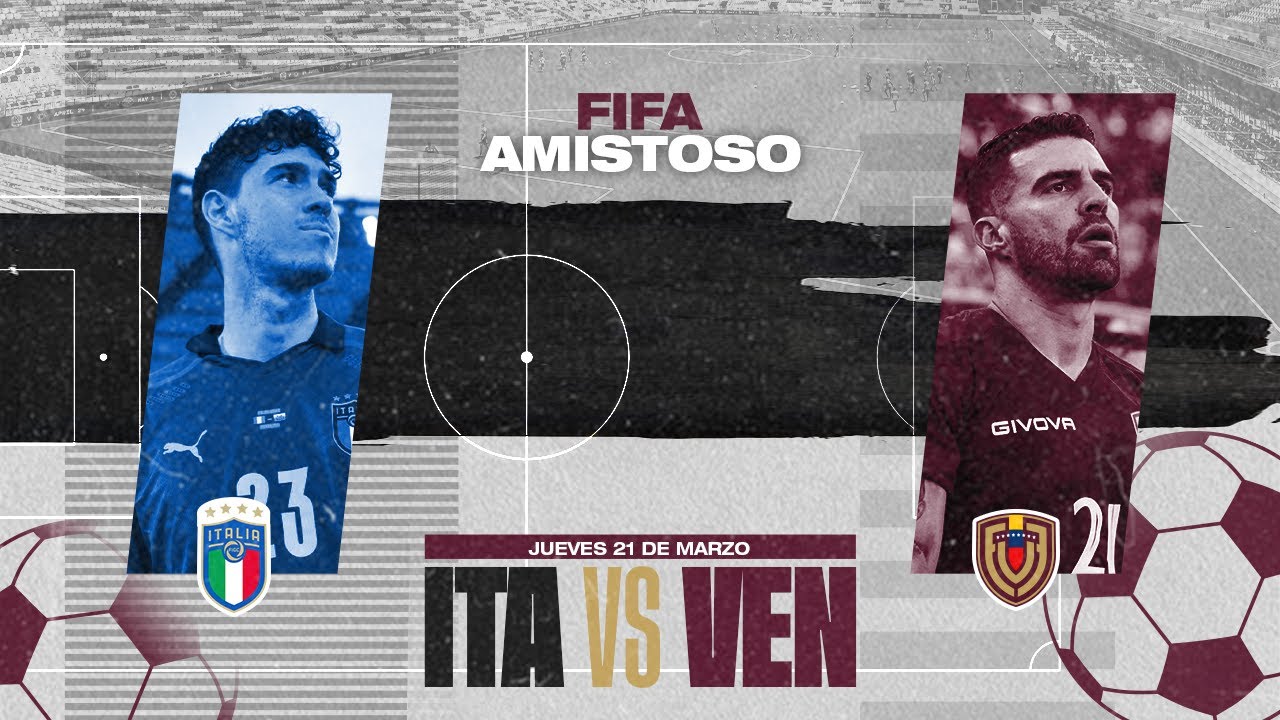 EN VIVO (21/03/2024) Venezuela vs Italia Amistoso 2024 YouTube