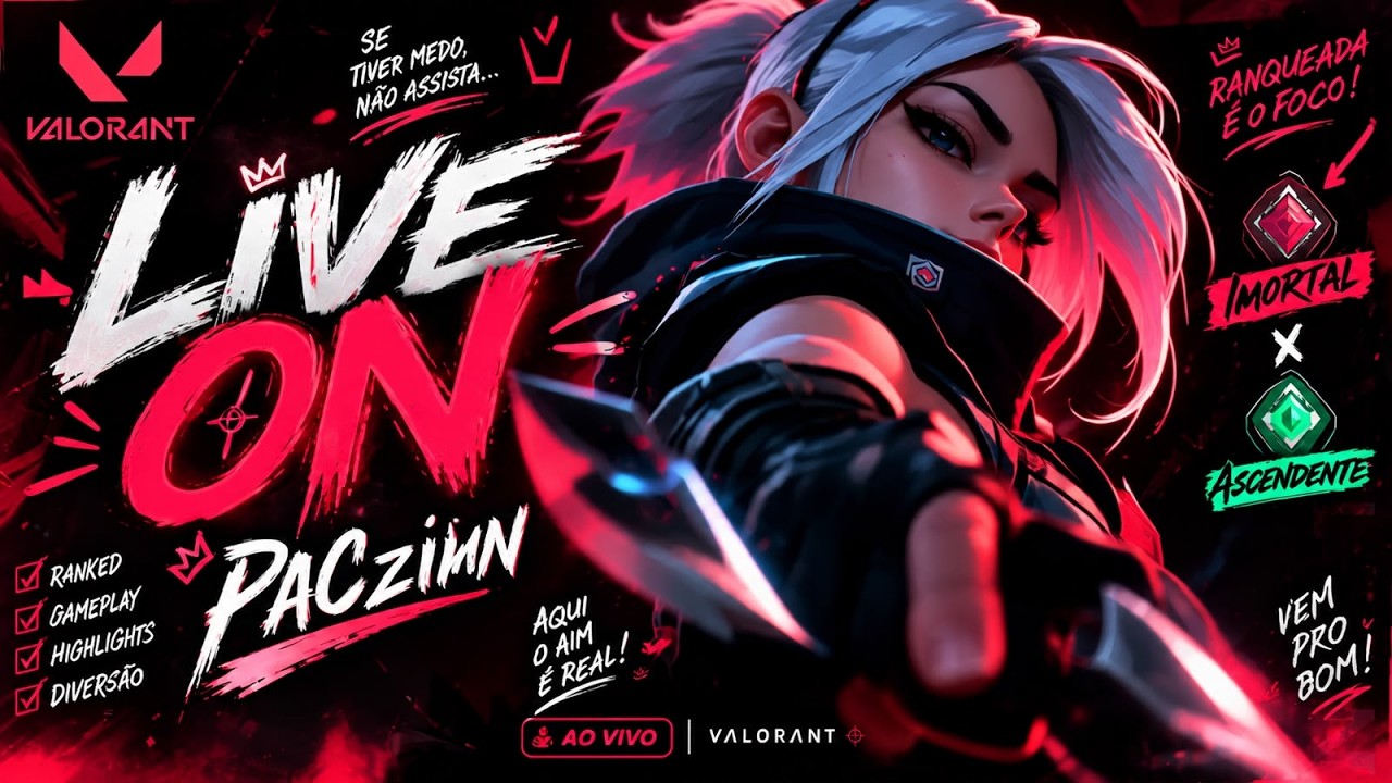 ​🔴​RUMO AO IMORTAL! +DESAFIOS+LIVEPIX!|PACzinn AO VIVO​🔴​​​​🔥​