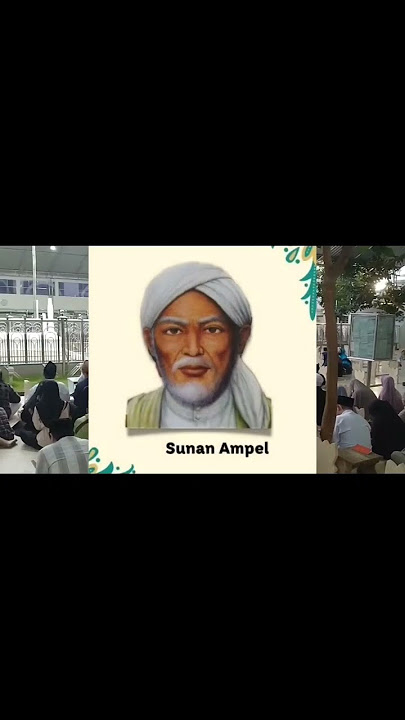 Karomah Sunan AmpEL Bisa Berjalan Diatas Air & Hidupkan Orang Mati