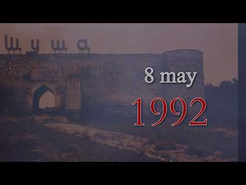 8 may Şuşanın işğalı günü