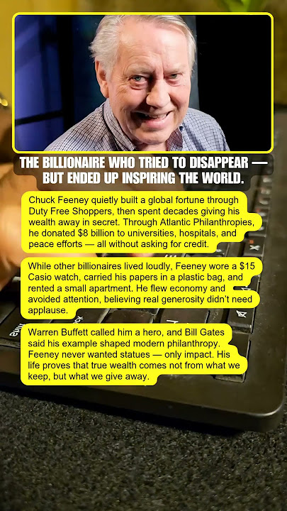 The Billionaire Who Gave It All Away