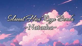 Natasha - Selamat Hari Raya Bonda (Official Lyric Video)
