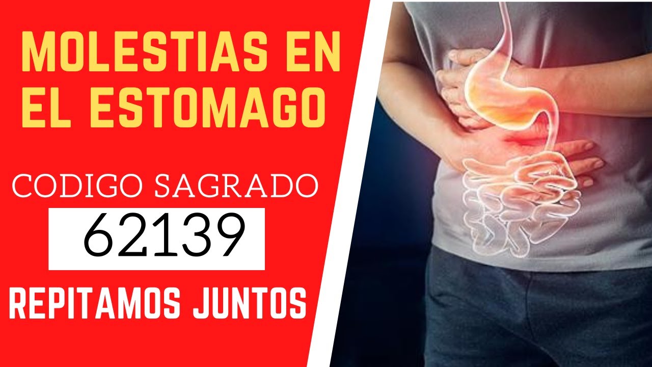 🙏 Código Sagrado 62139 para problemas o molestias en el ESTOMAGO (salud