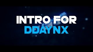 DDaynX Intro ▪ Dual by Stylx & EXTREME [ FREE INTRO #4 ]