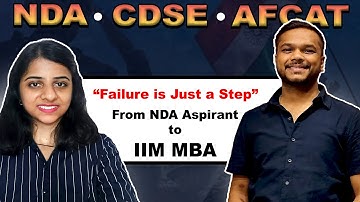 NDA Aspirant to IIM | Military School, CDSE, AFCAT & Armed Forces Exams | Internships |
