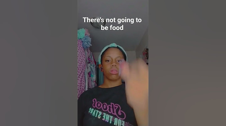 When there's no food