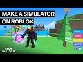 How to Make a Simulator on Roblox