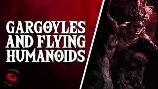 OZARK GARGOYLES   HORRIFYING STORIES OF FLYING HUMANOIDS AND GARGOYLES - What Lurks Beneath