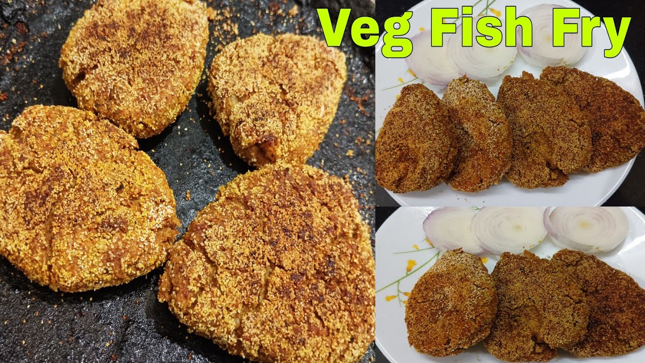 Veg Fish Fry || Vegan Fish Fry || High protein recipe || vegetarian ...