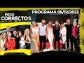 POCO CORRECTOS - Programa 05/12/23 - INVITADOS: GERMÁN &quot;TRIPA&quot; TRIPEL Y FLOR OTERO