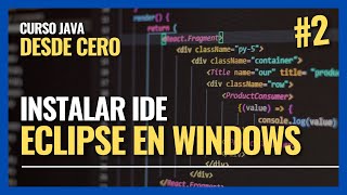✅ Cómo descargar e instalar IDE Eclipse en WINDOWS 11 2022 🚀 Mejor Curso JAVA 16 desde CERO 2023 #2