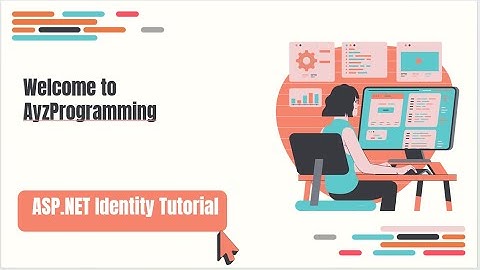 Introduction to Asp net Core Identity
