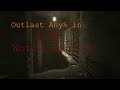 Outlast Any% in 8:06.180 ( WR )