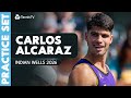 LIVE PRACTICE: Carlos Alcaraz Practices In Indian Wells Before His Match vs Ruud!