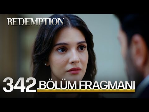 Esaret 342. Bölüm Fragmanı | Redemption Episode 342 Promo