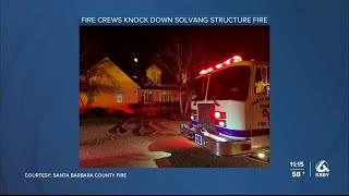 Fire crews knock down Solvang structure fire