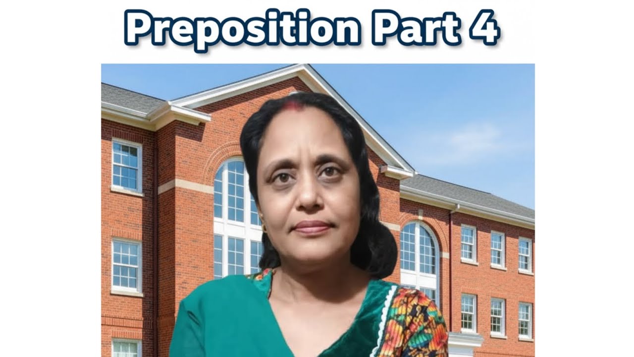 Preposition - Part 4