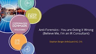 Anti-Forensics - You are Doing it Wrong (Believe Me, Im an IR Consultant)