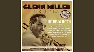 Video thumbnail of "Glenn Miller - The Woodpecker Song"