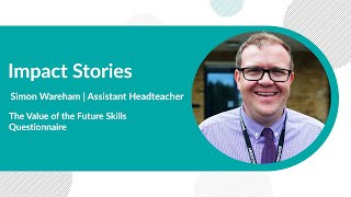 Compass+ Impact Story - The Value of the Future Skills Questionnaire