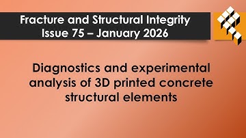 Diagnostics and experimental analysis of 3D printed concrete structural elements