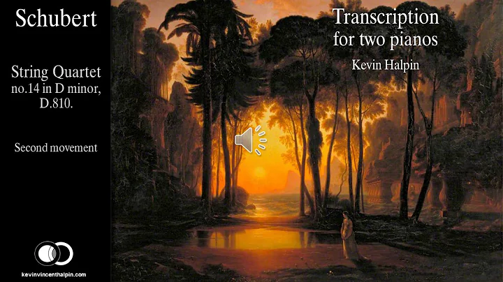 Schubert   piano transcription of Death and the Maiden by Kevin Halpin