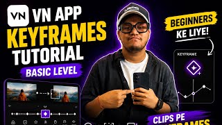 VN App Mein Keyframes Ka Magic ✨ | Basic Tutorial for Beginners ( Phone Se Professional Animation )🔥 screenshot 5