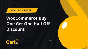 How to Create WooCommerce Buy One Get One Half Off Discount