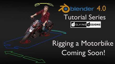 Blender 4.0 Tutorial Series - Rigging a Motorbike - Coming Soon!