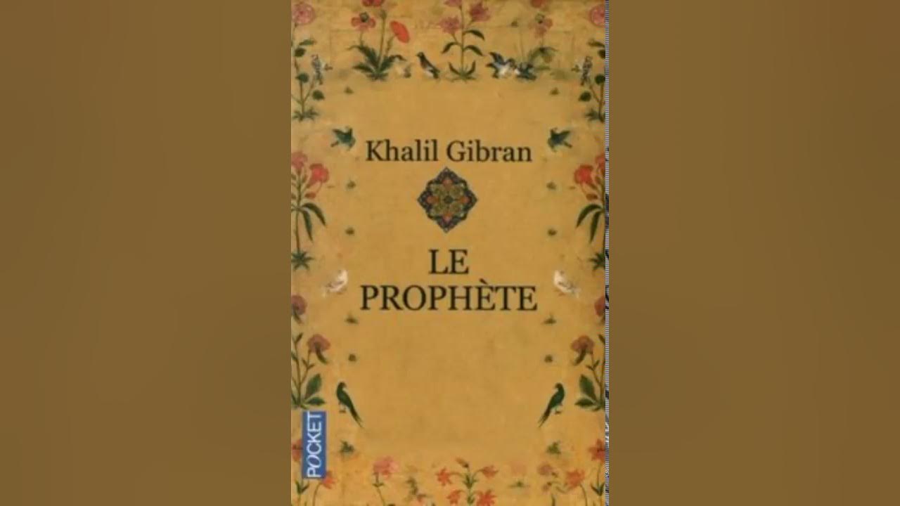 Livre audio3Le prophèteLe mariageKhalil Gibran YouTube