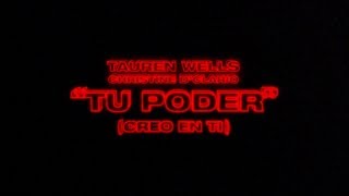 Tauren Wells | Christine D'Clario - Tu Poder (Creo en Ti) (Official Lyric Video | Video Con Letras) chords