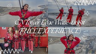 CN Tower EdgeWalk - 1,168ft (FULL EXPERIENCE) | Latest Video in Toronto, Canada