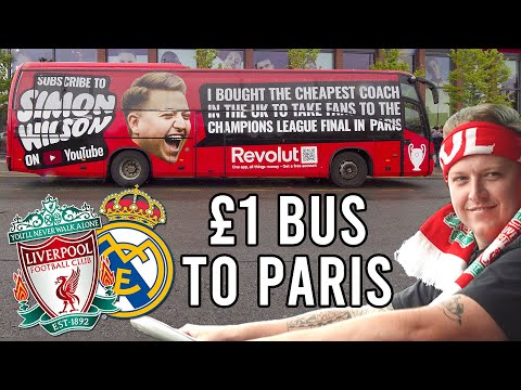 £1 Bus from Liverpool to Paris - Champions League Final