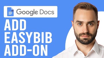 How to Add Easybib Add-on in Google Docs (How to Use EasyBib on Google Docs)
