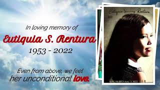 A Mother's Love | Memorial Presentation | Eutiquia Rentura