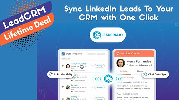 LeadCRM Lifetime Deal - Instantly Enrich Leads From LinkedIn