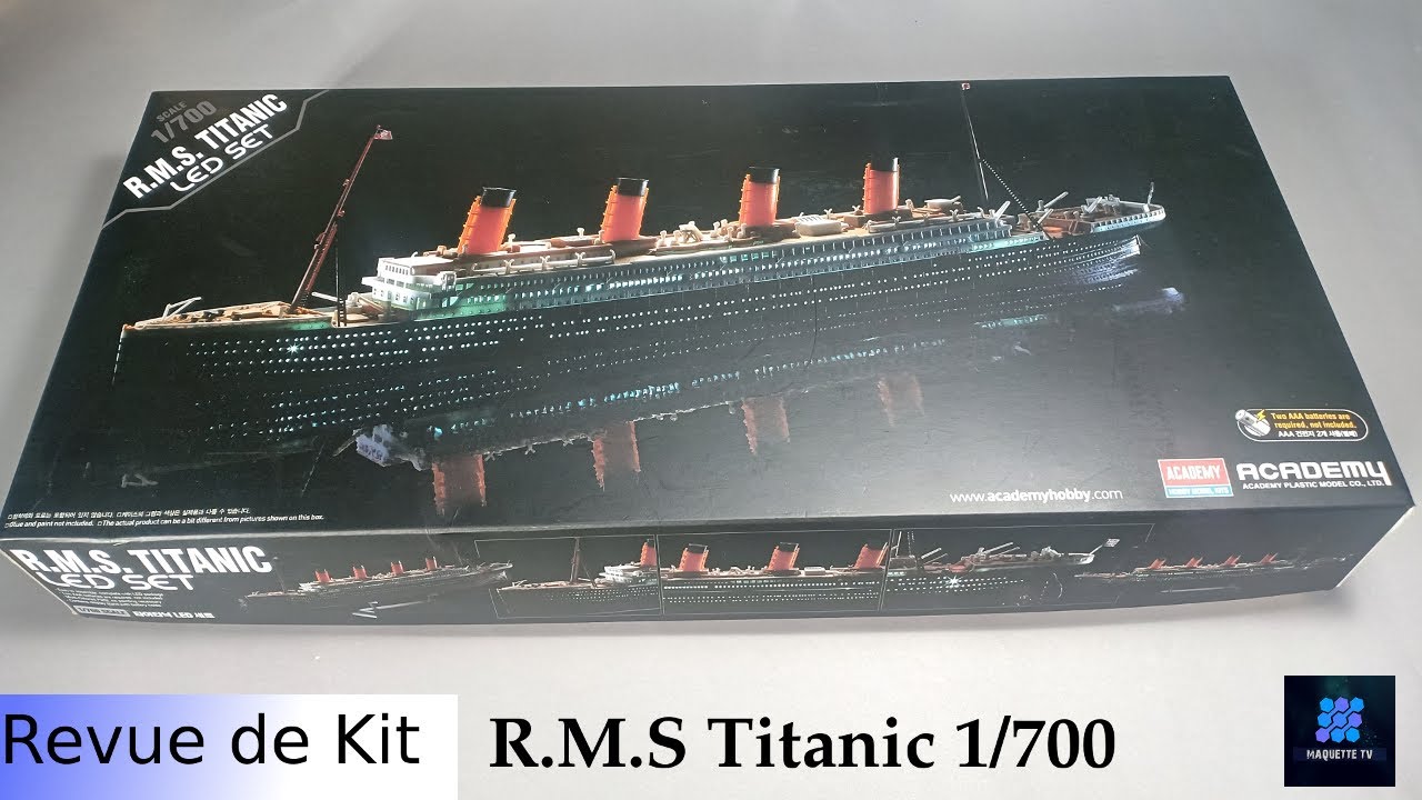 Revue de kit: RMS Titanic 1/700 Academy 