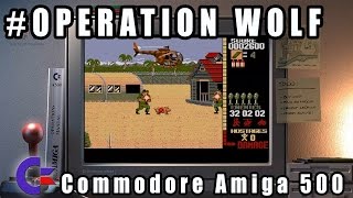 Operation Wolf - Commodore Amiga 500 Gameplay Demo