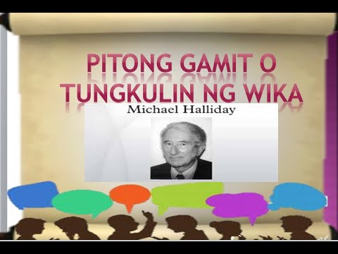 Video: Ano ang mga halimbawa ng layunin ng wika?