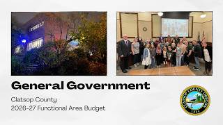 Clatsop County Functional Area Budget: General Government