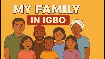 Ezinụlọ: 👨‍👩‍👧‍👦 My Family in Igbo | Learn Family Members in Igbo Language for Kids and Beginners