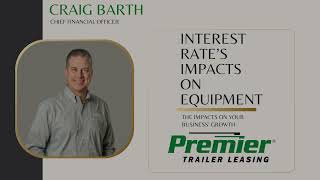 Interest Rates Impacts on Equipment: The Armchair Attorney Podcast, Trailers the Future of Logistics