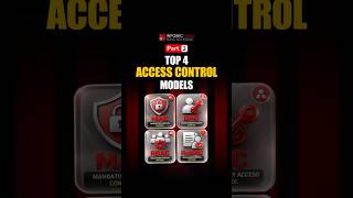 These 4 Access Models Control Everything #accesscontrol