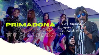 FULL ALBUM PRIMADONA Live Xpucang Wetan Terbaru