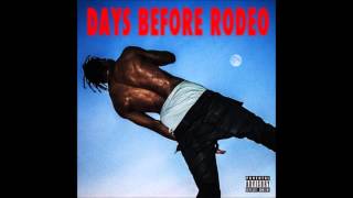 Travis Scott - Days Before Rodeo: The Prayer